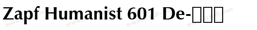 Zapf Humanist 601 De字体转换